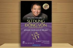 “Dạy Con Làm Giàu – Tập 2”: Tư duy hệ thống tài sản và tự do tài chính